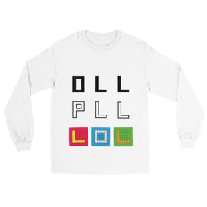 OLL PLL LOL Unisex Longsleeve T-shirt