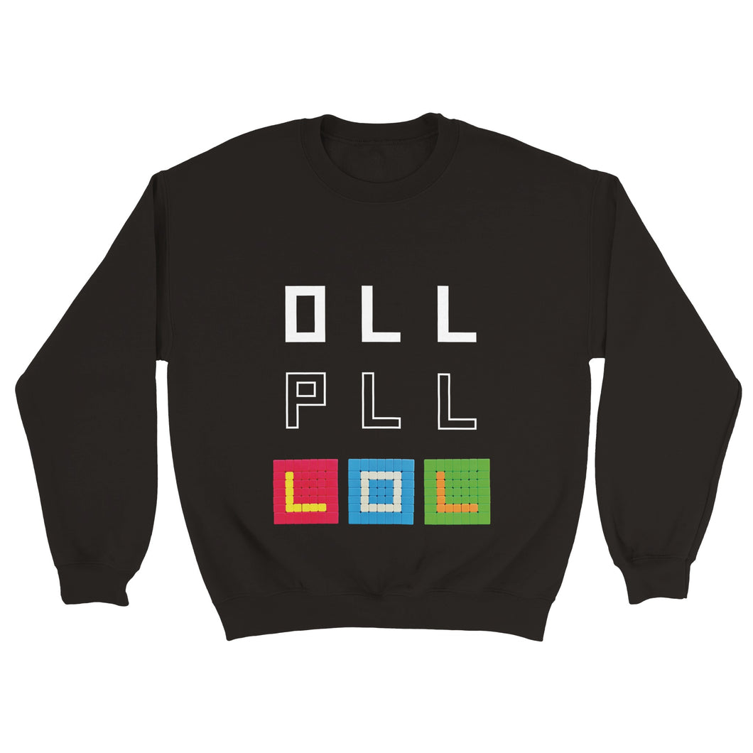 OLL PLL LOL Unisex Crewneck Sweatshirt